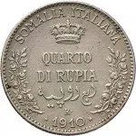 Somalia Italiana Vittorio Emanuele III di Savoia 1900 1936 Re Periodo anteriore alla riforma monetaria del 1925 Quarto di rupia 1910 1913 Valore 19 mm 2,882 2,921 g Ag rovescio